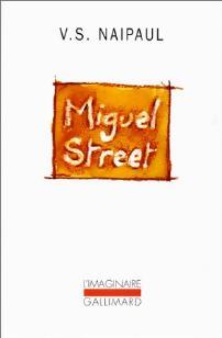 Livrenpoche : Miguel street - Vidiadhar Surajprasad Naipaul - Livre