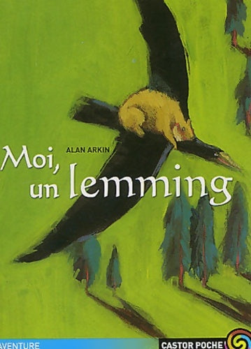 Livrenpoche : Moi, un lemming - Alan Arkin - Livre