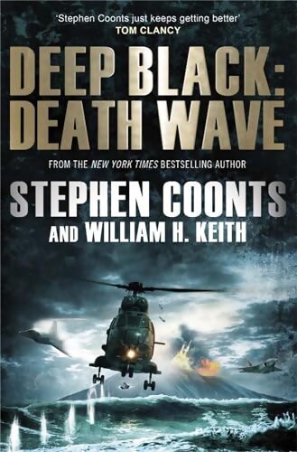Livrenpoche : Deep black : Death wave - William H. Stephen; Keith - Livre