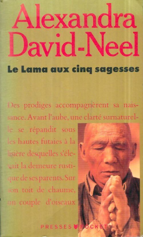Livrenpoche : Le lama aux cinq sagesses - Alexandra David-Néel - Livre