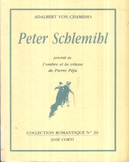 Livrenpoche : Pierre Schlémihl - Adalbert De Chamisso - Livre