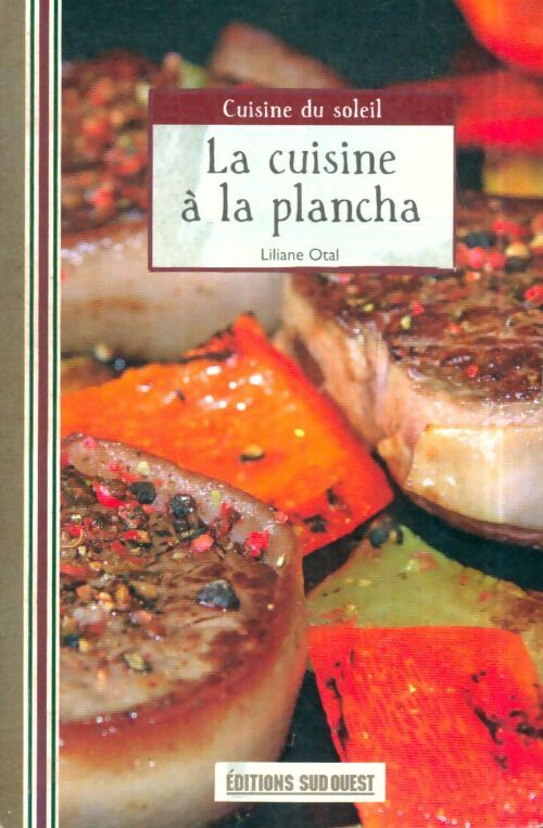Livrenpoche : La cuisine à la plancha - Liliane Otal - Livre