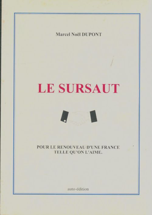 Livrenpoche : Le sursaut - Marcel Noël Dupont - Livre