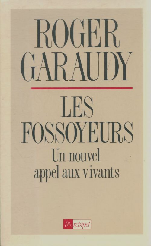 Livrenpoche : Les fossoyeurs  - Roger Garaudy - Livre