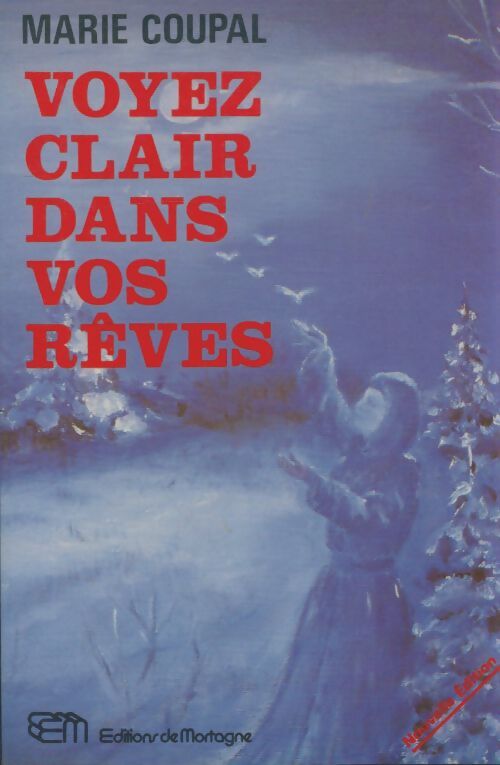 Livrenpoche : Voyez clair dans vos rêves - Marie Coupal - Livre