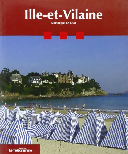 Livrenpoche : Ille-et-Vilaine - Dominique Le Brun - Livre