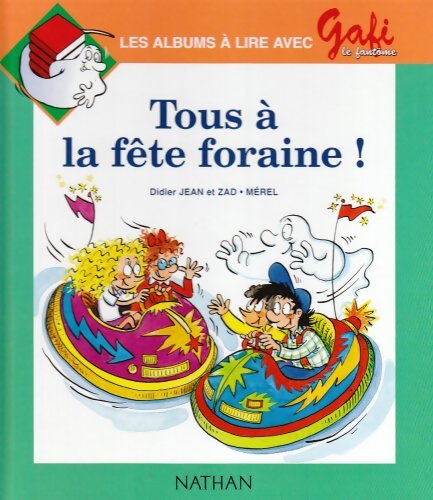 Livrenpoche : Gafi tous à la fête foraine - Jean Didier - Livre