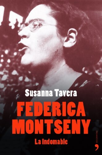 Livrenpoche : Federica montseny la indomable - Susanna Tavera - Livre