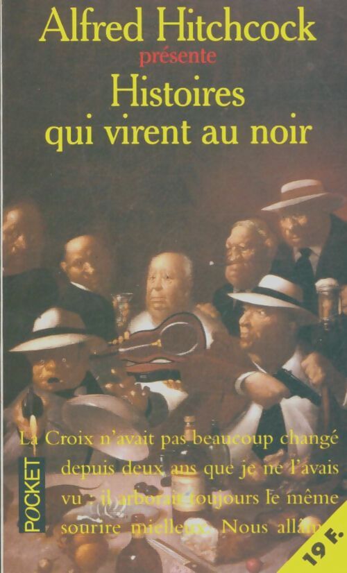 Livrenpoche : Histoires qui virent au noir - Alfred Hitchcock - Livre