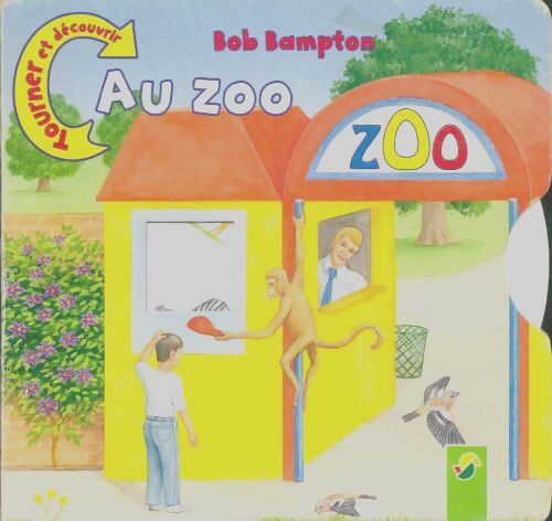 Livrenpoche : Au zoo - Bob Bampton - Livre