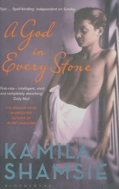 Livrenpoche : A god in every stone - Kamila Shamsie - Livre
