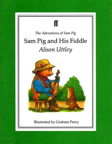 Livrenpoche : Sam pig and his fiddle - Alison Uttley - Livre
