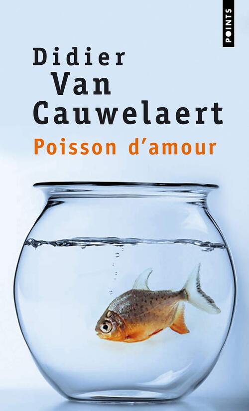 Livrenpoche : Poisson d'amour - Didier Van Cauwelaert - Livre