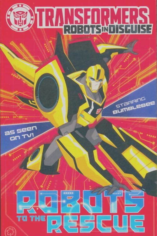 Livrenpoche : Transformer : Robots to the rescue - John Sazaklis - Livre