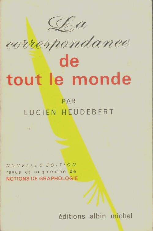 Livrenpoche : La correspondance de tout le monde - Lucien Heudebert - Livre