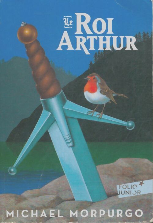Livrenpoche : Le roi Arthur - Michael Morpurgo - Livre