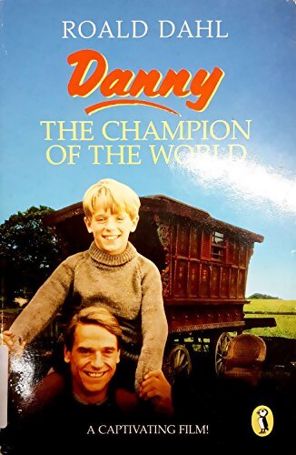 Livrenpoche : Danny the champion of the world - Roald Dahl - Livre