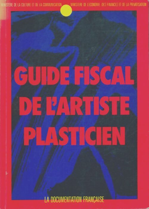 Livrenpoche : Guide fiscal de l'artiste plasticien - Collectif - Livre