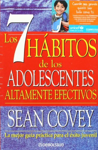 Livrenpoche : Los 7 habitos de los adolescentes altamente efectivos - Sean Covey - Livre
