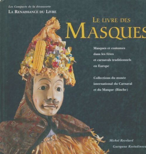 Livrenpoche : Le livre des masques - Michel Revelard - Livre