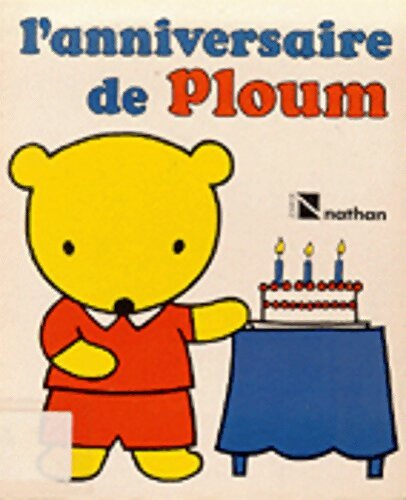 Livrenpoche : L'anniversaire de Ploum - Lise Marin - Livre