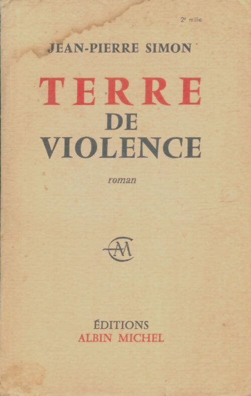 Livrenpoche : Terre de violence - Jean-Pierre Simon - Livre