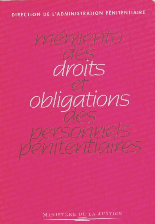 Livrenpoche : Mémento des droits et obligations des personnels pénitentiaires - Collectif - Livre