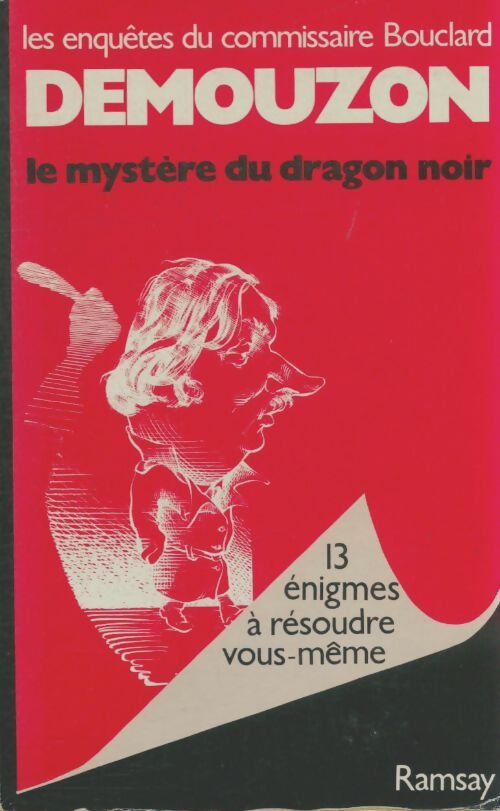 Livrenpoche : Le mystère du dragon noir - Alain Demouzon - Livre