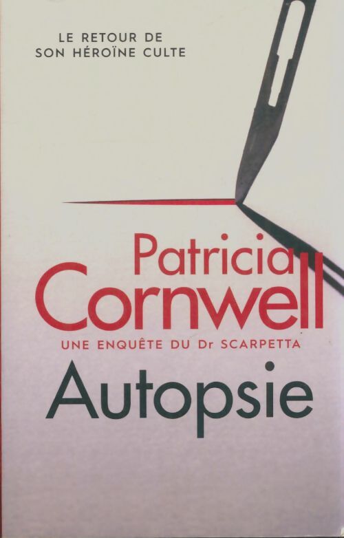 Livrenpoche : Autopsie - Patricia Daniels Cornwell - Livre