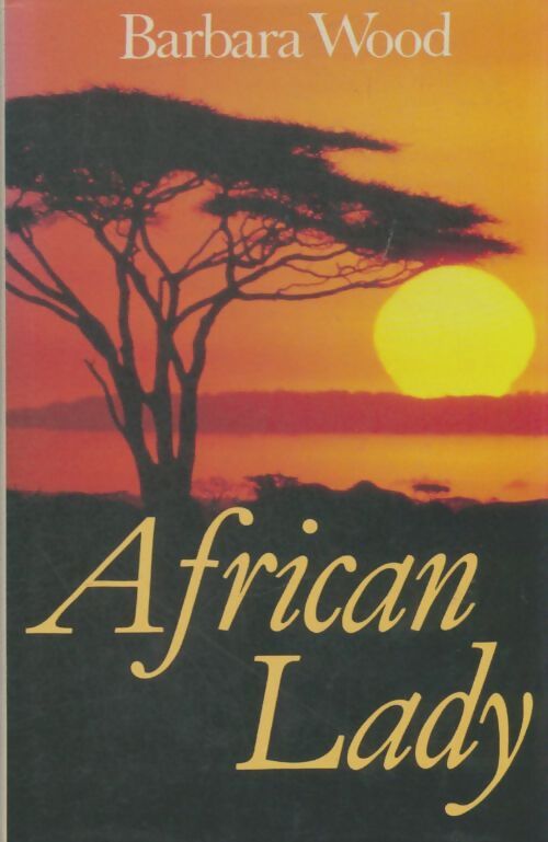 Livrenpoche : African lady - Barbara Wood - Livre