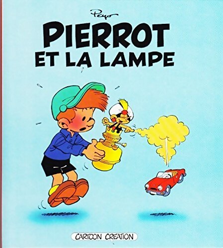 Livrenpoche : Pierrot et la lampe - Peyo - Livre