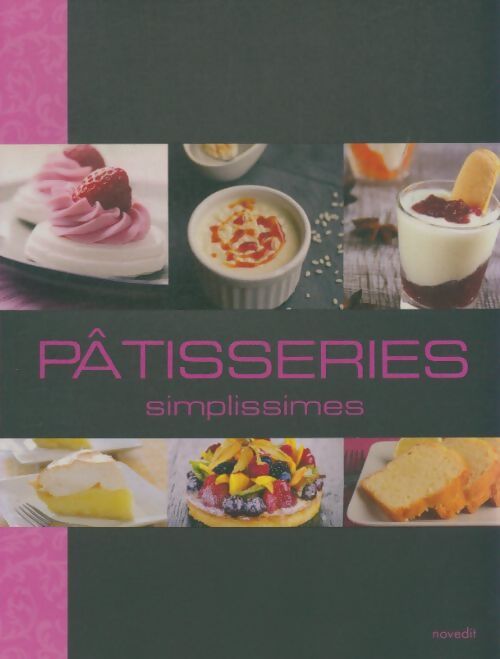 Livrenpoche : Pâtisseries simplissimes - Collectif - Livre