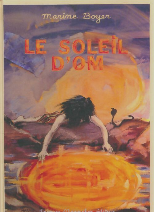 Livrenpoche : Le soleil d'om - Marine Boyer - Livre