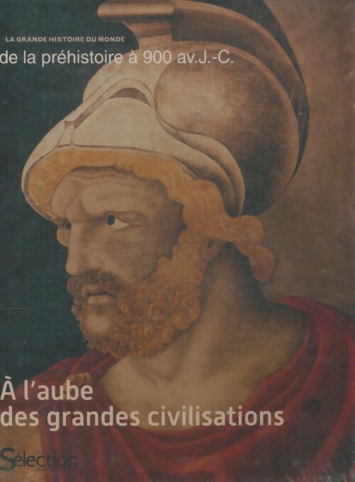 Livrenpoche : À l'aube des grandes civilisations  - Collectif - Livre