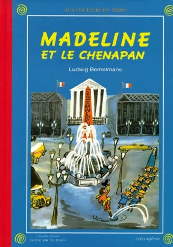 Livrenpoche : Madeline et le chenapan - Ludwig Bemelmans - Livre