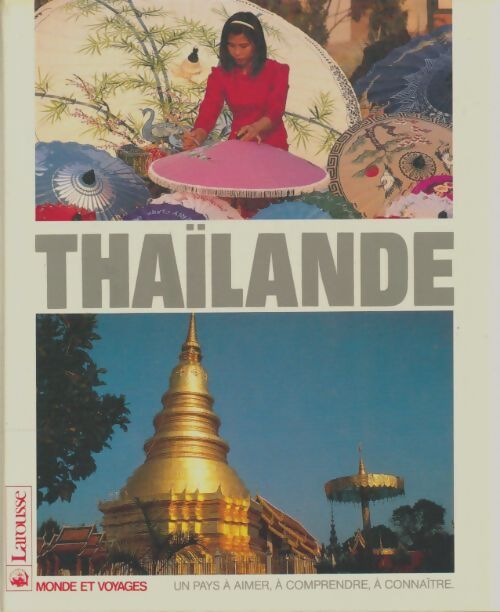 Livrenpoche : Thaïlande - Pierre Minvielle - Livre