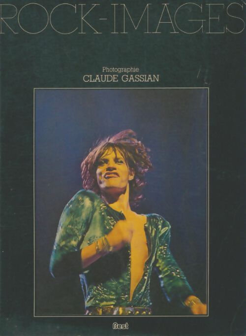 Livrenpoche : Rock-images - Claude Gassian - Livre