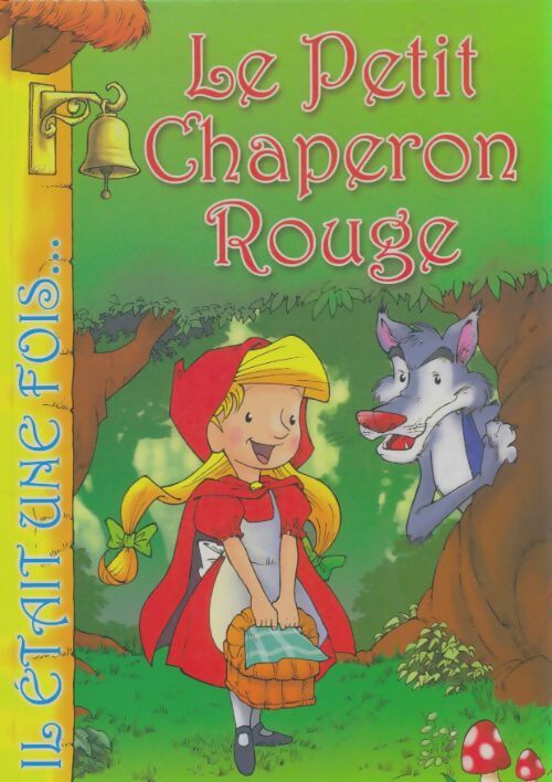 Livrenpoche : Le petit chaperon rouge - Jesùs Lopez Pastor - Livre
