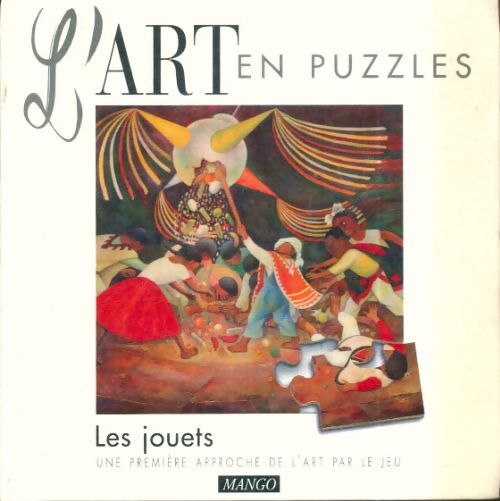Livrenpoche : L'art en puzzle : Les jouets - Anonyme - Livre