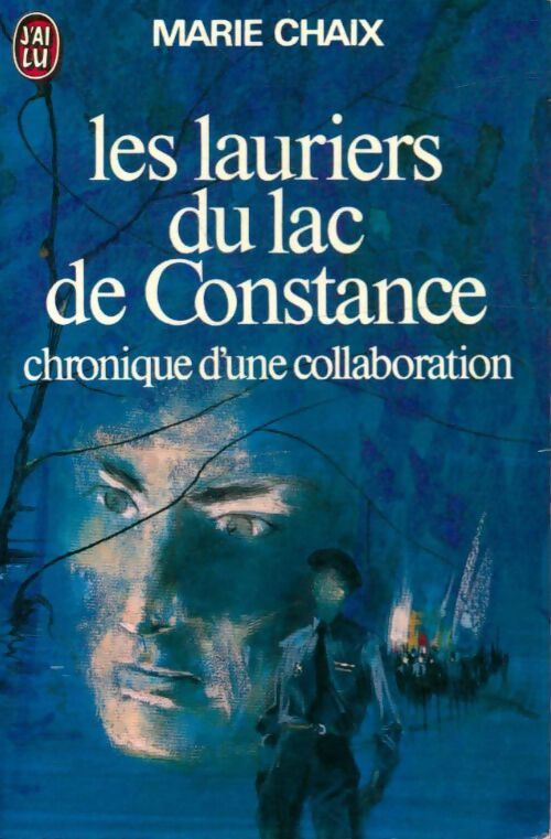 Livrenpoche : Les lauriers du lac de Constance - Marie Chaix - Livre
