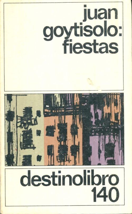 Livrenpoche : Fiestas - Juan Goytisolo - Livre