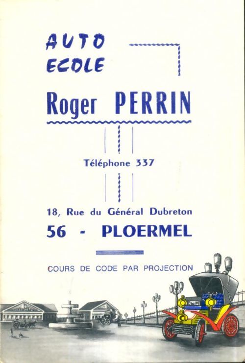 Livrenpoche : Code Rousseau auto école Roger Perrin - Collectif - Livre