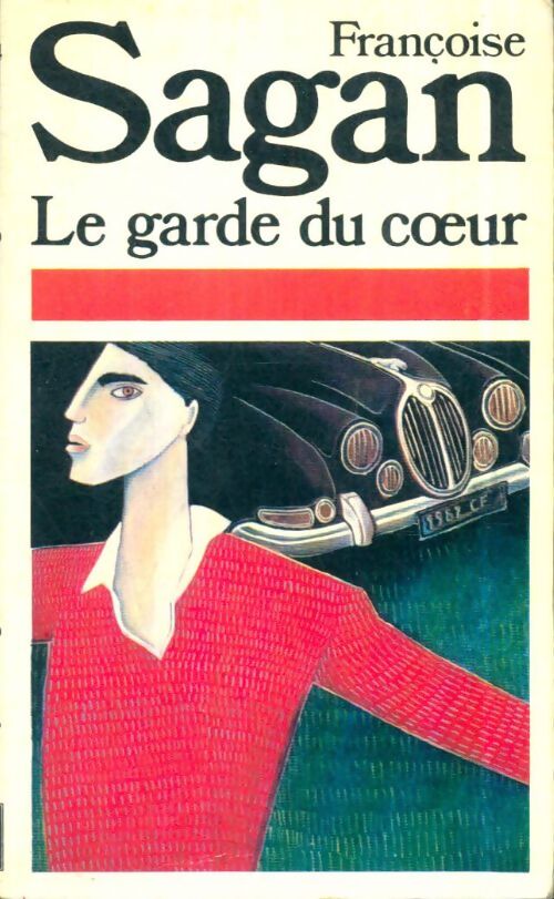 Livrenpoche : Le garde du coeur - Françoise Sagan - Livre