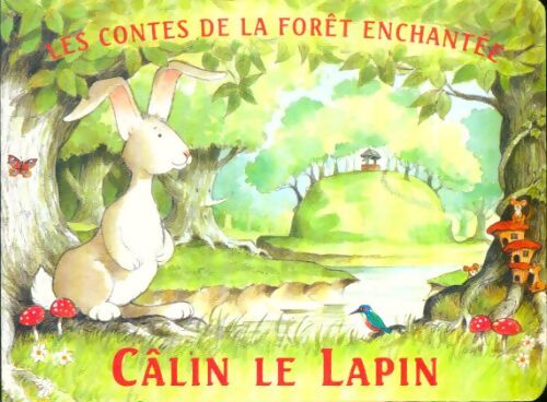 Livrenpoche : Câlin le lapin - Collectif - Livre