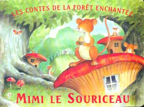 Livrenpoche : Mimi le souriceau - Collectif - Livre