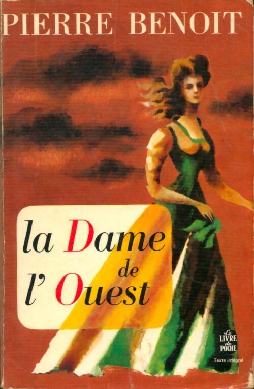Livrenpoche : La dame de l'Ouest - Pierre Benoit - Livre