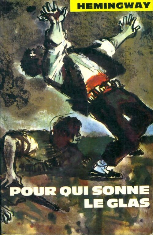 Livrenpoche : Pour qui sonne le glas - Ernest Hemingway - Livre