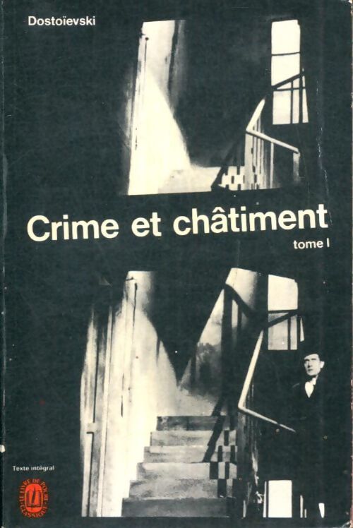 Livrenpoche : Crime et châtiment Tome I - Fedor Dostoïevski - Livre