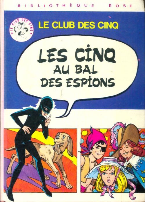Livrenpoche : Les Cinq au bal des espions - Claude Voilier - Livre