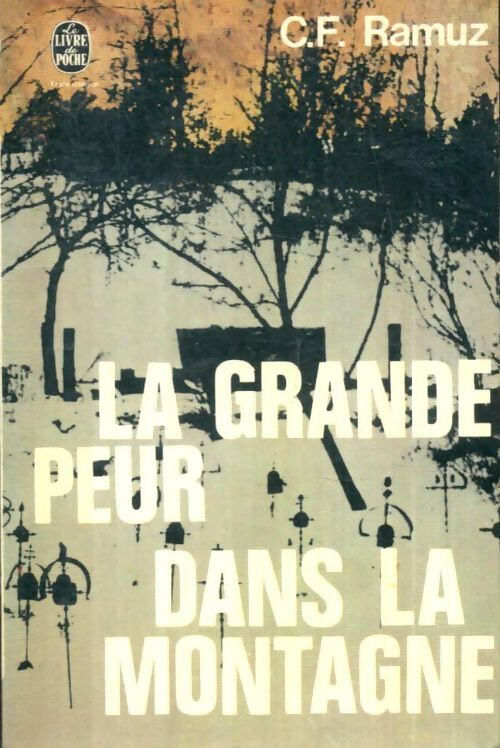 Livrenpoche : La grande peur dans la montagne - Charles-Ferdinand Ramuz - Livre